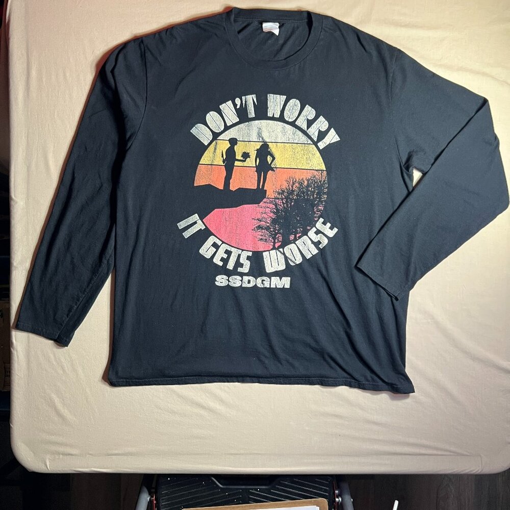 Don't Worry It Gets Worse SSDGM  - Long Sleeve T-Shirt